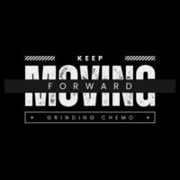 Keep Moving Forward Design