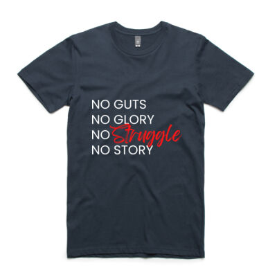No Guts, No Glory, No Struggle, No Story - Front Thumbnail